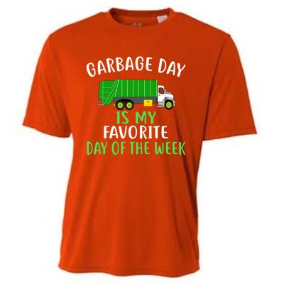 Garbage Day Is My Favorite Day Of The Week Gift For Gift Cooling Performance Crew T-Shirt