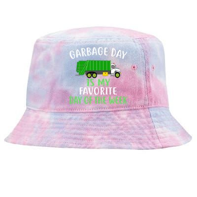 Garbage Day Is My Favorite Day Of The Week Gift For Gift Tie-Dyed Bucket Hat