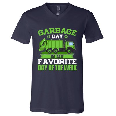 Garbage Day Is My Favorite Day Trash Waste Truck Collector V-Neck T-Shirt