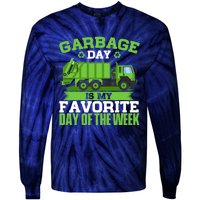 Garbage Day Is My Favorite Day Trash Waste Truck Collector Tie-Dye Long Sleeve Shirt