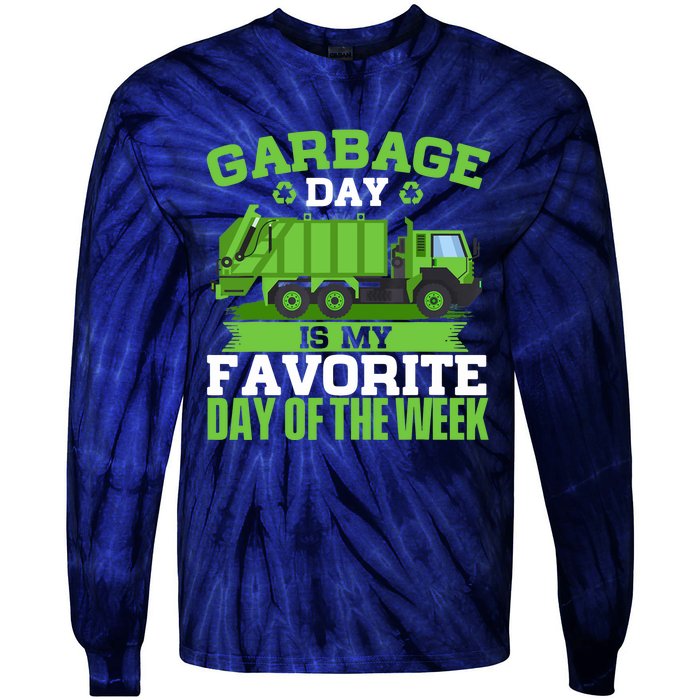 Garbage Day Is My Favorite Day Trash Waste Truck Collector Tie-Dye Long Sleeve Shirt