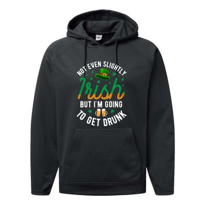 Get Drunk Ireland Irish Proud St Patrick Day Performance Fleece Hoodie