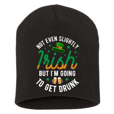 Get Drunk Ireland Irish Proud St Patrick Day Short Acrylic Beanie