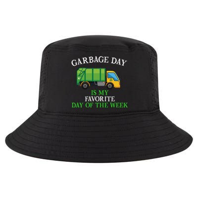 Garbage Day Is My Favorite Day Of The Week Gift For Gift Cool Comfort Performance Bucket Hat