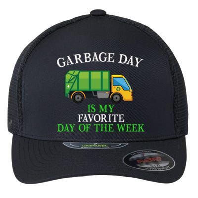 Garbage Day Is My Favorite Day Of The Week Gift For Gift Flexfit Unipanel Trucker Cap