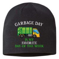 Garbage Day Is My Favorite Day Of The Week Gift For Gift Sustainable Beanie