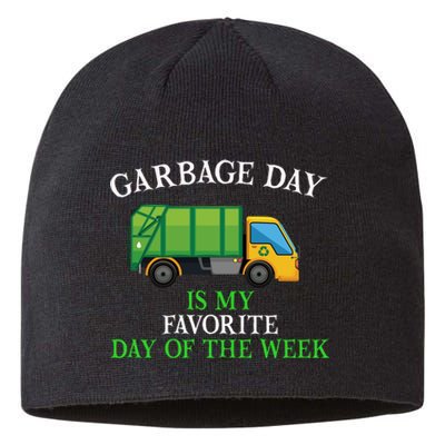 Garbage Day Is My Favorite Day Of The Week Gift For Gift Sustainable Beanie