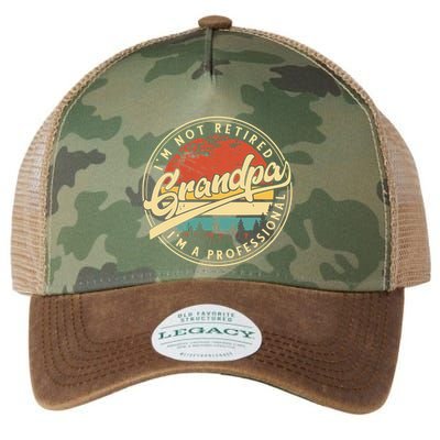 Grandparents Day Im Not Retired Im A Professional Grandpa Legacy Tie Dye Trucker Hat