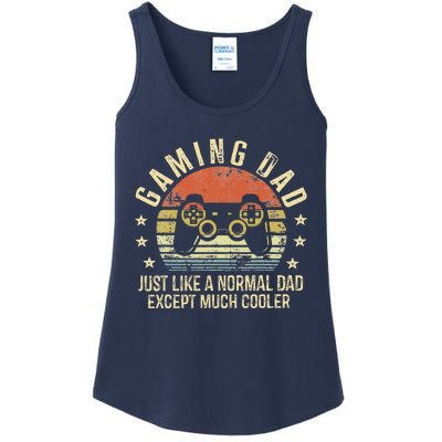 Gaming Dad Just Like A Normal Dad Except Much Cooler Gamer Ladies Essential Tank