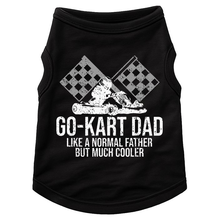 GoKart Dad Kart Racing GoCart Karting Gift For Daddy Doggie Tank