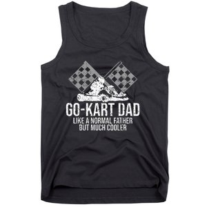 GoKart Dad Kart Racing GoCart Karting Gift For Daddy Tank Top