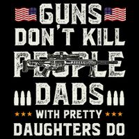 Guns Dont Kill People Dads With Pretty Daughters Humor Dad Stripe Pom Pom Beanie