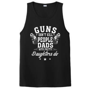 Guns Don't Kill People Dads With Pretty Daughters Do Fun Dad PosiCharge Competitor Tank