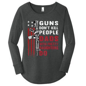 Guns Dont Kill People Dads With Pretty Daughters Humor Dad Women's Perfect Tri Tunic Long Sleeve Shirt