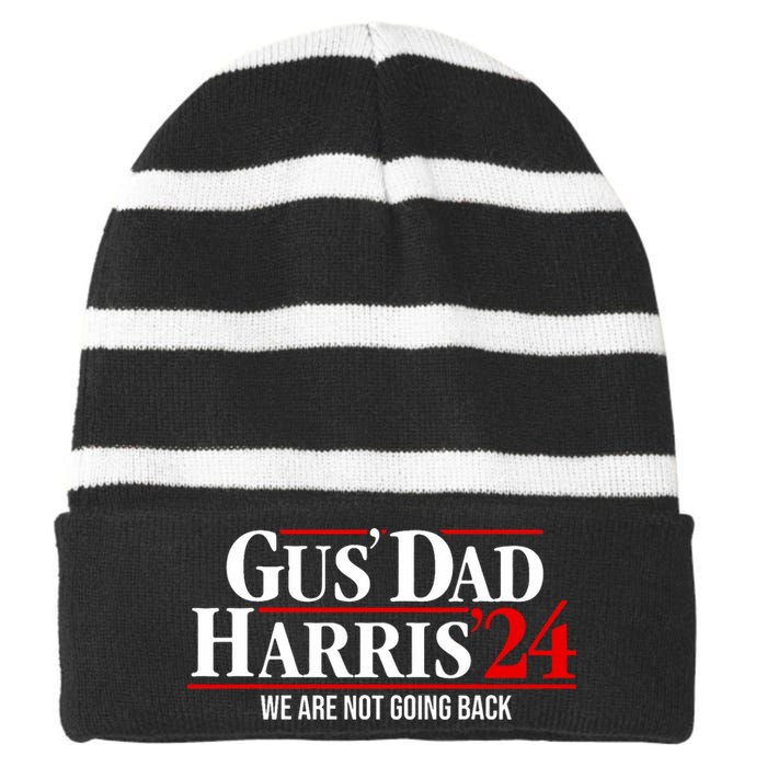 Gus Dad Kamala Harris Waltz Tim Walz We Are Not Going Back Striped Beanie with Solid Band