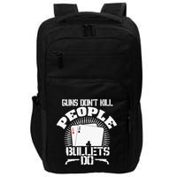 Guns Don't Kill People - Bullets Do - Novelty Poker Impact Tech Backpack
