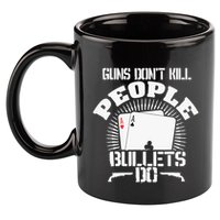 Guns Don't Kill People - Bullets Do - Novelty Poker 11oz C Handle Ceramic Mug