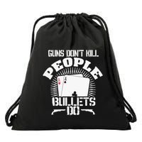 Guns Don't Kill People - Bullets Do - Novelty Poker Drawstring Bag