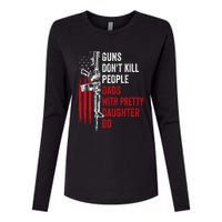 Guns Don't Kill People Dads With Pretty Daughters Humor Dad Gift Womens Cotton Relaxed Long Sleeve T-Shirt