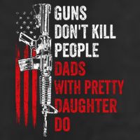 Guns Don't Kill People Dads With Pretty Daughters Humor Dad Gift Adult Drive Performance Visor