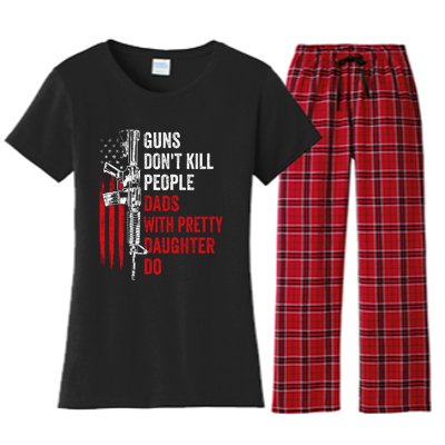 Guns Don't Kill People Dads With Pretty Daughters Humor Dad Gift Women's Flannel Pajama Set