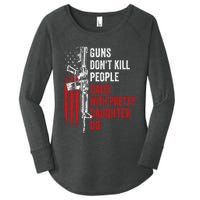 Guns Don't Kill People Dads With Pretty Daughters Humor Dad Gift Women's Perfect Tri Tunic Long Sleeve Shirt