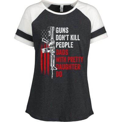 Guns Don't Kill People Dads With Pretty Daughters Humor Dad Gift Enza Ladies Jersey Colorblock Tee