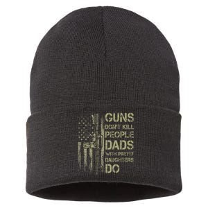 Guns DonT Kill People Dads With Pretty Daughters Humor Dad Sustainable Knit Beanie