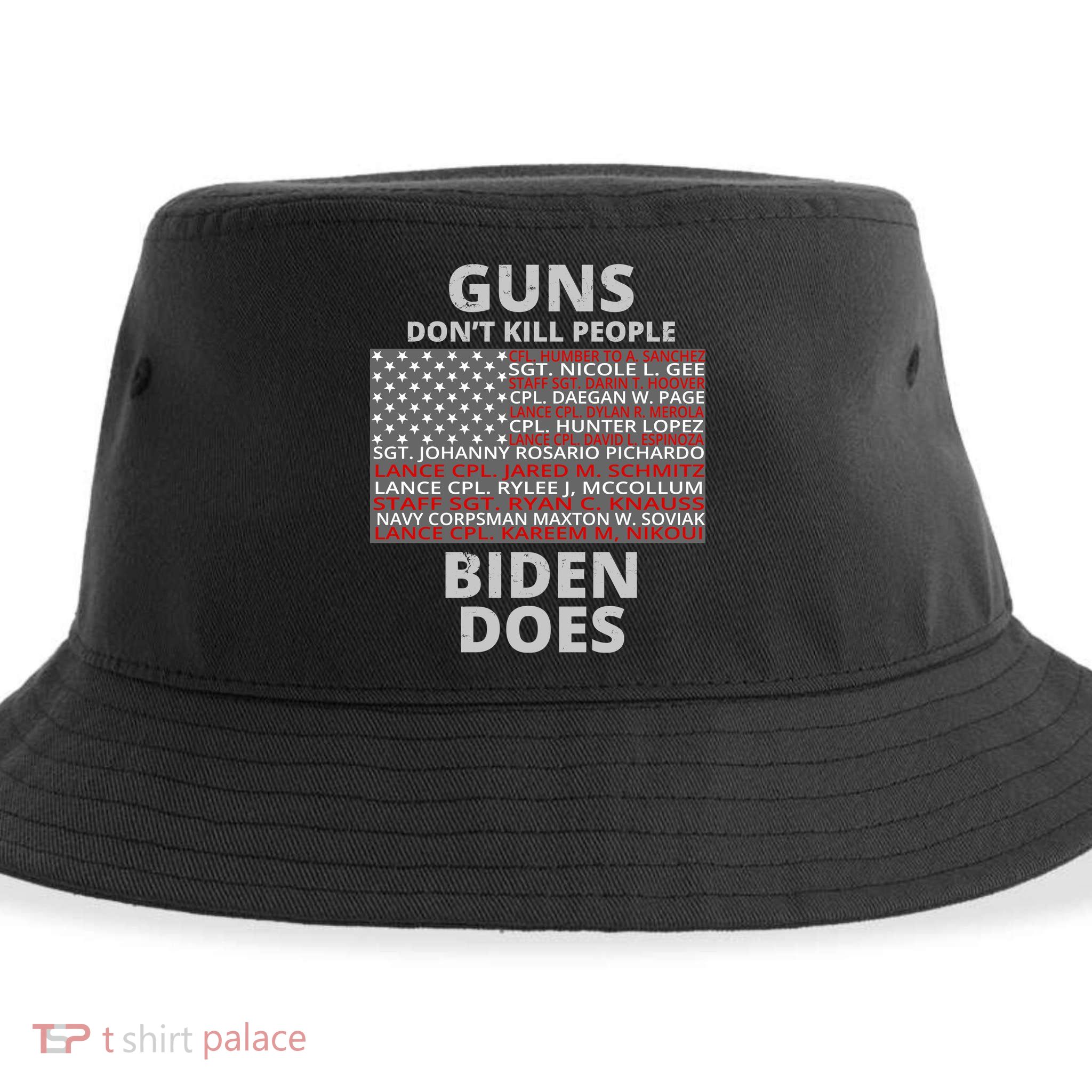 Guns Don't Kill People Biden Does 13 American Heroes Sustainable Bucket Hat