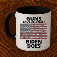 Guns Don't Kill People Biden Does 13 American Heroes Mug