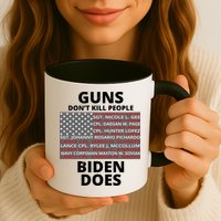 Guns Don't Kill People Biden Does 13 American Heroes Mug