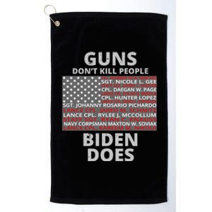 Guns Don't Kill People Biden Does 13 American Heroes Platinum Collection Golf Towel