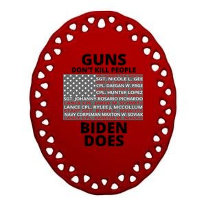 Guns Don't Kill People Biden Does 13 American Heroes Ceramic Oval Ornament