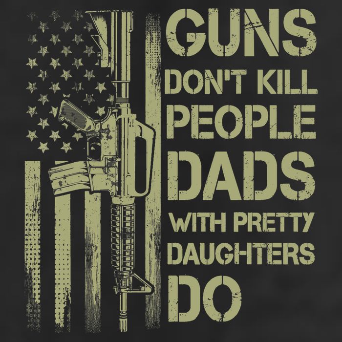 Guns Don't Kill People Dads With Pretty Daughters Humor Dad Golf Towel