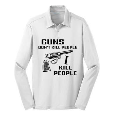 Guns Dont Kill People I Do Silk Touch Performance Long Sleeve Polo