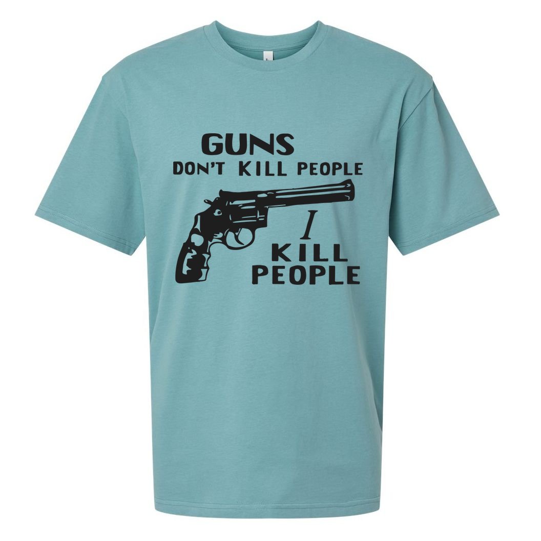 Guns Don’T Kill People I Kill People Sueded Cloud Jersey T-Shirt
