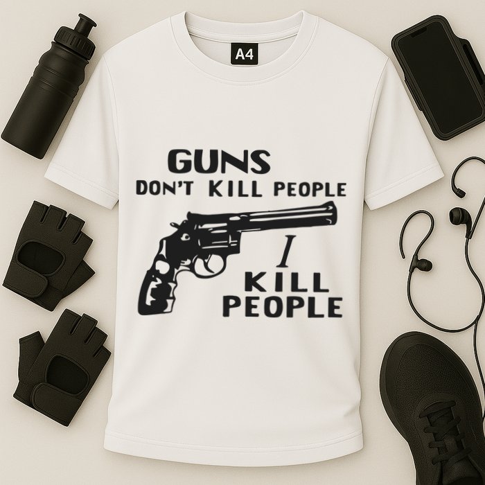 Guns Don’T Kill People I Kill People Cooling Performance Crew T-Shirt