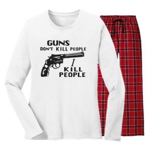 Guns Don’T Kill People I Kill People Women's Long Sleeve Flannel Pajama Set 