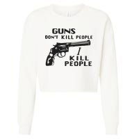 Guns Don’T Kill People I Kill People Cropped Pullover Crew