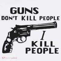 Guns Don’T Kill People I Kill People Womens T-Shirt