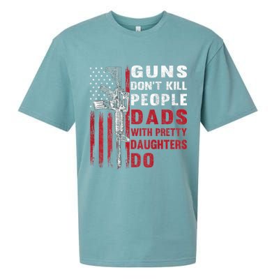 Guns Don't Kill People Dads With Pretty Daughters Do Sueded Cloud Jersey T-Shirt