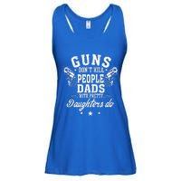 Guns Dont Kill People Dads With Pretty Daughters Do Fun Dad Ladies Essential Flowy Tank