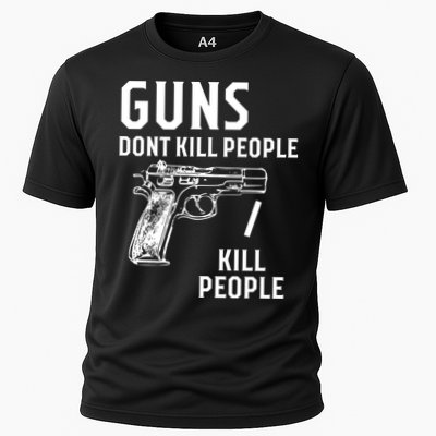 Guns Dont Kill People I Do Performance Shirt