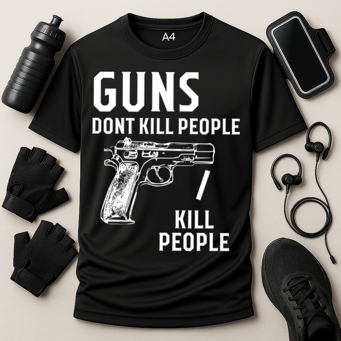 Guns Dont Kill People I Do Cooling Performance Crew T-Shirt
