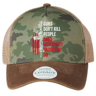 Guns Dont Kill People Dads With Pretty Daughters Humor Dad Gift Legacy Tie Dye Trucker Hat