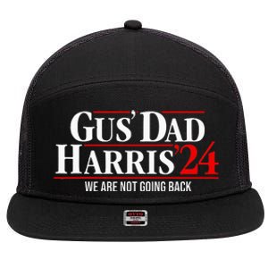 Gus Dad Kamala Harris Waltz Tim Walz We Are Not Going Back 7 Panel Mesh Trucker Snapback Hat