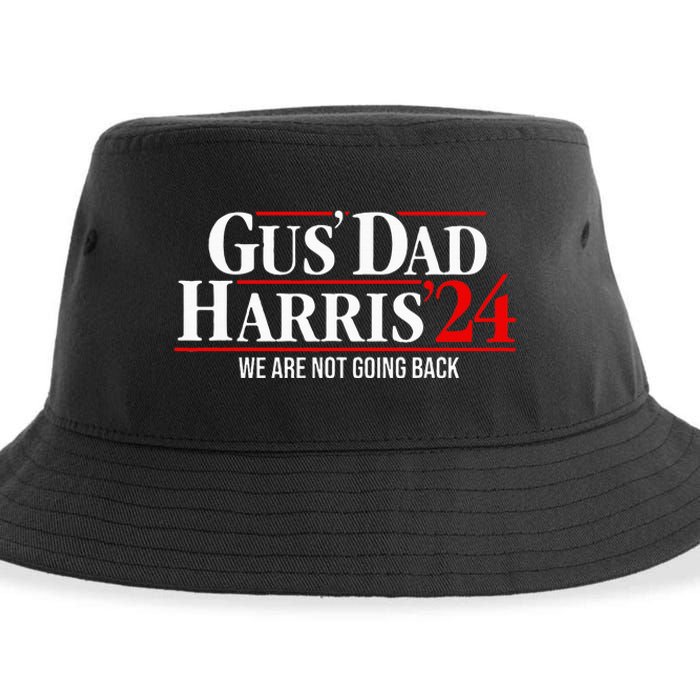 Gus Dad Kamala Harris Waltz Tim Walz We Are Not Going Back Sustainable Bucket Hat