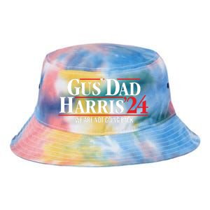 Gus Dad Kamala Harris Waltz Tim Walz We Are Not Going Back Tie Dye Newport Bucket Hat