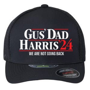 Gus Dad Kamala Harris Waltz Tim Walz We Are Not Going Back Flexfit Unipanel Trucker Cap