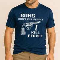 Guns Dont Kill People I Do Cooling Performance Crew T-Shirt